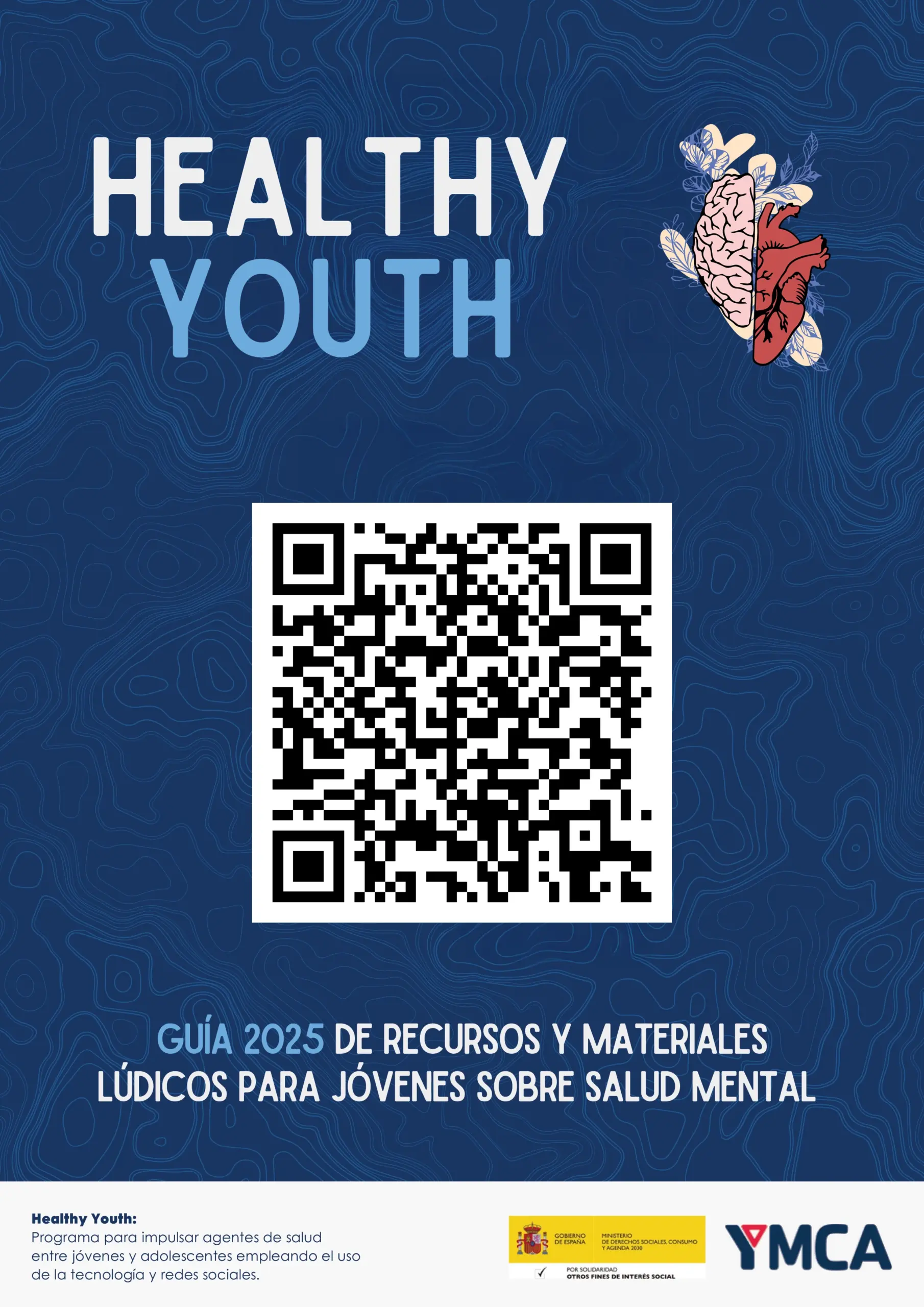 Guía de Recursos Healthy Youth 2025 Guía de Recursos Healthy Youth 2025
